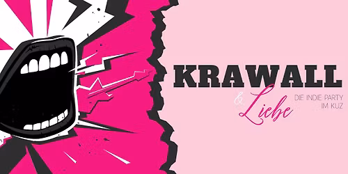  Krawall & Liebe \u2013 Die Indie Party im KUZ - OASIS Special | KUZ Kulturzentrum | Mainz