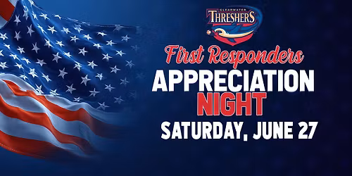 First Responders Appreciation Night at Clearwater Threshers