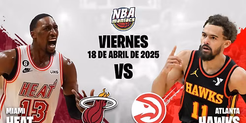 Atlanta Hawks vs. Miami Heat
