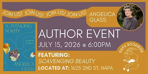 Author Event: Scavenging Beauty: A Memoir in Walks by Angelica Glass