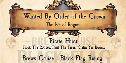 Wanted By Order Of The Crown - The Isle Of Rogues