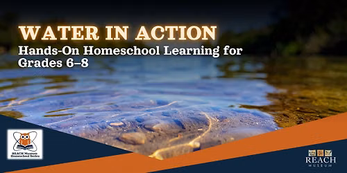 Middle School Homeschool Series: Water Wonders