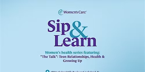 Sip & Learn: Women's Health Series - "The Talk"