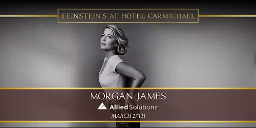 MORGAN JAMES | Presented by Allied Solutions