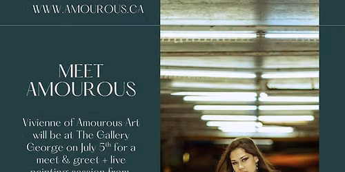 Amourous Meet & Greet + Live Painting