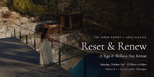 Reset & Renew, a Yoga Wellness Day Retreat