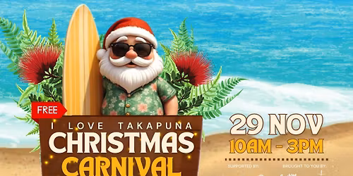 I Love Takapuna Christmas Carnival \ud83c\udf84