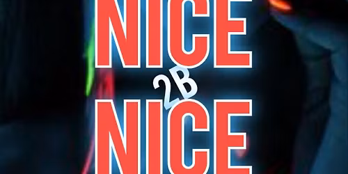 Nice 2B Nice