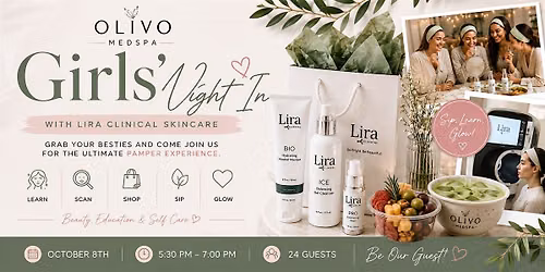 Girls' Night In with Lira Clinical