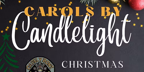Carols by Candlelight - Carolau dan olau Cannwyll