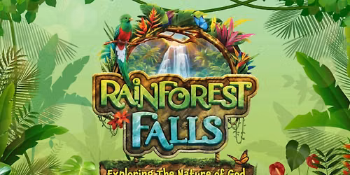 FCC 2026 Rainforest Falls Vacation Bible School