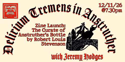 Delirium Tremens in Anstruther (with Jeremy Hodges)