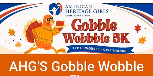 AHG'S Gobble Wobble 5k
