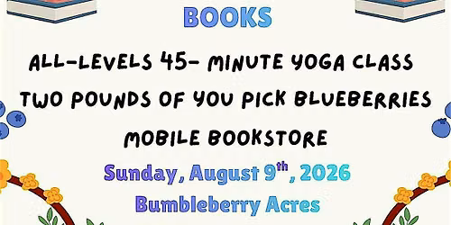 Bend, Blueberries and Books!