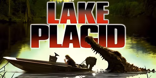 Lake Placid (M) PRESENTED IN 35MM FILM