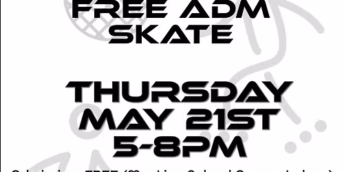 Free Skate Night! Rock Creek\/Ashland Ridge\/Abbie Grove