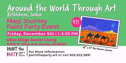 Around the World Through Art: Magi Journey - Bethlehem, Judea