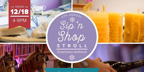 Sip 'n Shop Stroll - Downtown Amherst