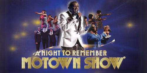 A Night to Remember Motown Show