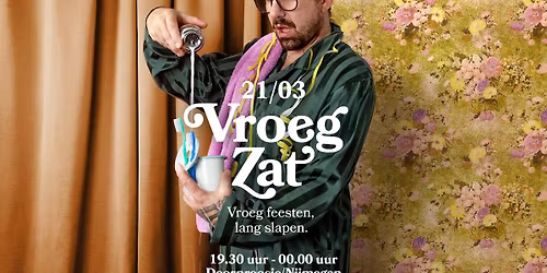 VroegZat 21 maart Nijmegen