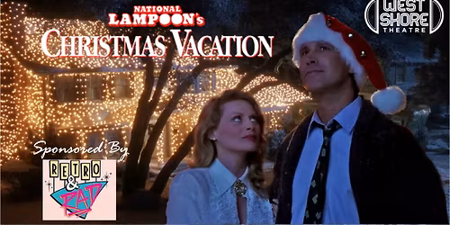 National Lampoon's Christmas Vacation Sponsored by Retro & Rad