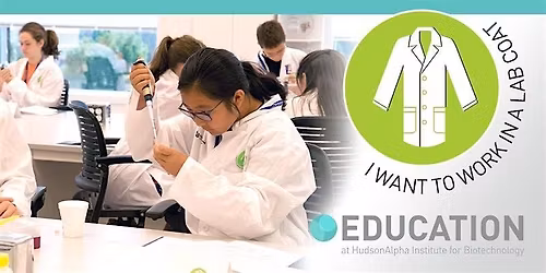 I Want To Work In A Lab Coat MS Biotech Camp, July 20-24, 2026 (AM)