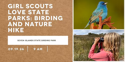 Girl Scouts Love State Parks: Birding and Nature Hike