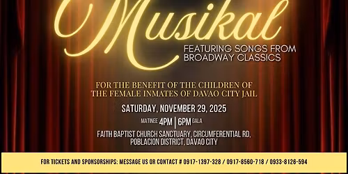 Musikal: A Three-part Concert for a Cause, Featuring Songs from Broadway Classics