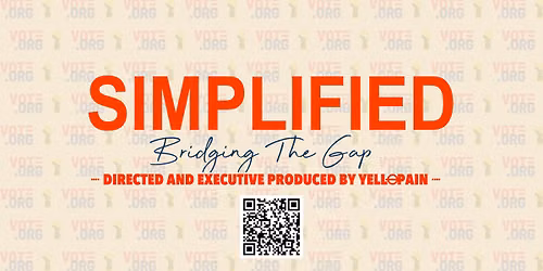 Simplified: Bridging The Gap (Dayton Ohio Film Premiere)