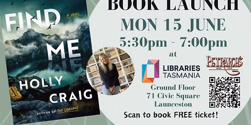 BOOK LAUNCH - Find Me by Holly Craig