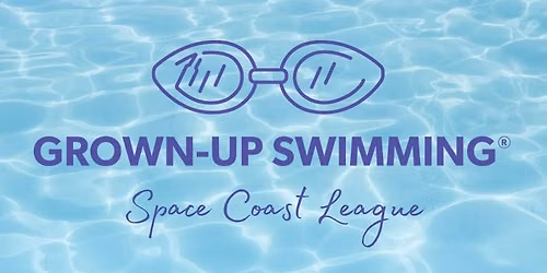 Grown-Up Swimming Space Coast Meet #3