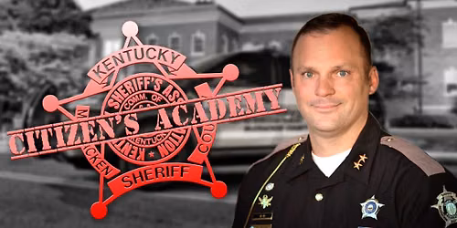 MCCRACKEN COUNTY SHERIFF'S OFFICE CITIZEN'S ACADEMY