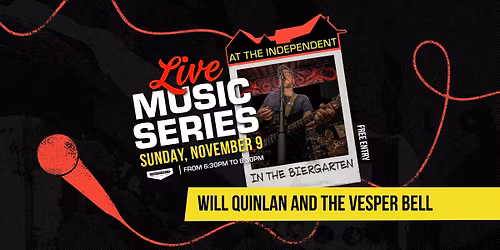Live Music Series: Will Quinlan and the Vesper Bell