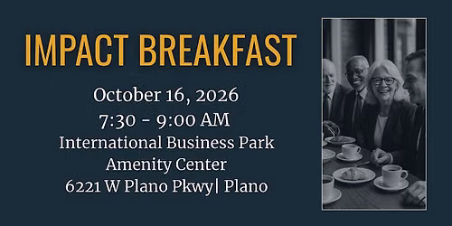 October 16 - Impact Breakfast!