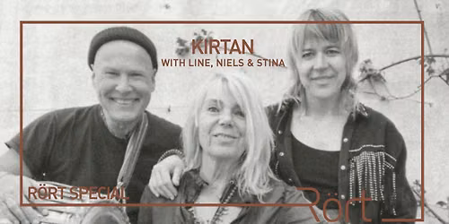 R\u00f6rt Special: Kirtan