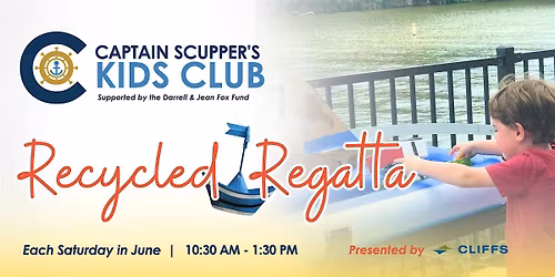 Capt. Scupper\u2019s Kid\u2019s Club: Recycled Regatta