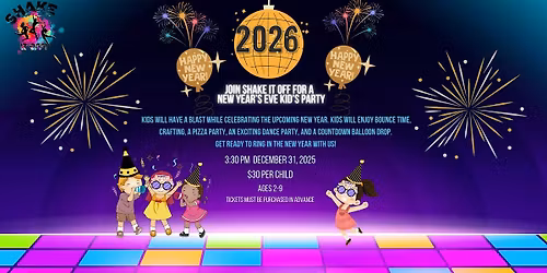 Shake it Off's New Year's Eve Kids Party