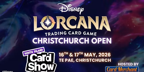 Disney Lorcana Christchurch Open at South Island Card Show, hosted by Card Merchant