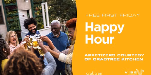 Free First Friday: Happy Hour