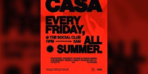 CASA: FRIDAYS AT THE SOCIAL CLUB \/\/ SUMMER SERIES 2026 PT 2 \/\/ 3RD JULY