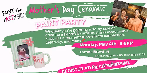 Mother's Day Ceramic Paint Party