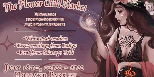 The Summer Flower Child Market | Holland Park in Downtown Dickson 