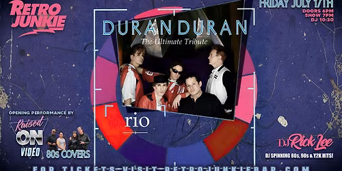 RIO (Duran Duran Tribute) + RAISED ON VIDEO (80s New Wave Covers)... LIVE!