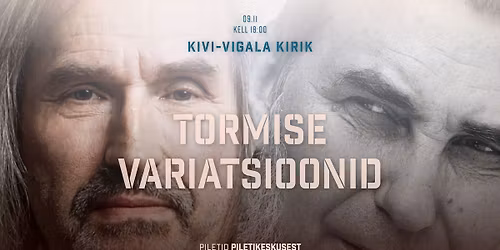 "Tormise Variatsioonid" Vigala Maarja Kirikus