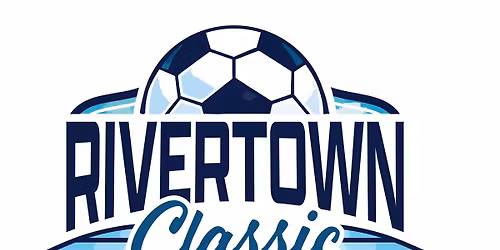 Rivertown Classic Soccer Tournament
