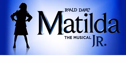 Summer Youth Project - Matilda Jr.