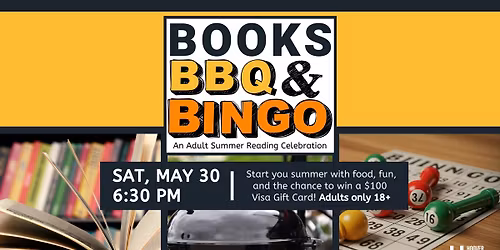 Books, BBQ & Bingo - An Adult Summer Reading Celebration
