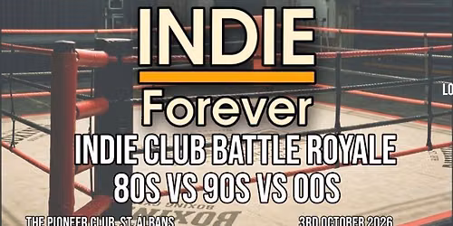 Indie Forever Presents - Indie Battle Royale!