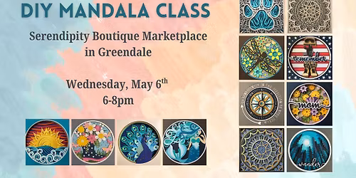 Midweek Mandala Workshop - Wednesday, May 6th 6-8pm