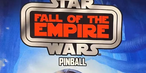 Launch Party Pinball Tournament: Fall of the Empire